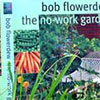The No-Work Garden
